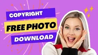 How To The Copyright Free photo Download | Free Photo Download 2023