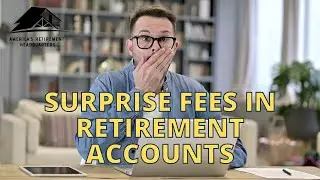 What are surprise fees in retirement accounts?