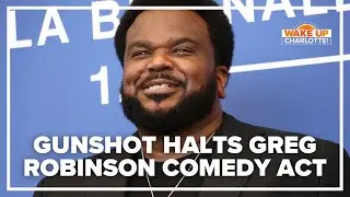 Craig Robinson Charlotte show stopped after gunshots: #WakeUpCLT To Go
