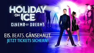 CINEMA OF DREAMS &ndash; Erlebt das Show-Highlight des Jahres auf dem Eis!
