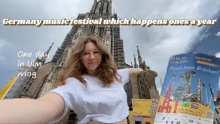 Vlog from germany Music Festival in Ulm , musik baut Br&uuml;cken,