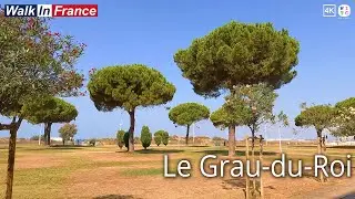 A walk from gable pines to the city center (4K) | Walk In Le Grau-du-Roi