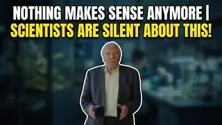 Sir David Attenborough: We Found Something Wrong With Space | Scientists Stay Quiet