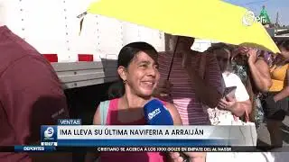 Noticias | IMA concluye ciclo de Naviferias con venta masiva en Arraij&aacute;n