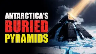 ANTARCTICA'S BLACK PYRAMIDS: The Truth They Buried Under Ice | History for Sleep