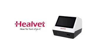 【cCys-C】How to use Healvet Immunofluorescence Analyzer to test cCys-C?