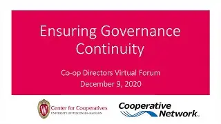 Co-op Directors Virtual Forum: Ensuring Governance Continuity