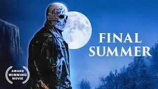 Final Summer | Mystery Horror Movie