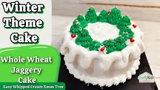 Easy Winter Theme Whipped Cream Cake Design|Whipped Cream Xmas Tree|Wheat Jaggery cake|CreamyKnife 