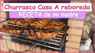 🥓Churrasco a fuego de leña, receta especial de mi madre Casa A Reboreda