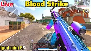 🔴Live Blood Strike mobile Rank Push | iPad mini 6