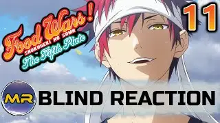 Food Wars Season 5 Episode 11 BLIND REACTION | TASTE OF FAILURE