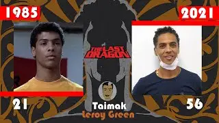 O &Uacute;ltimo Drag&atilde;o (1985-2021) | Antes e Depois | Then and Now #7 | The Last Dragon