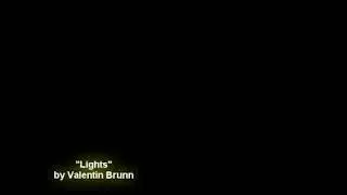 Valentin Brunn - 'Lights' (Vimeo 1886536) (Virtual Riot)