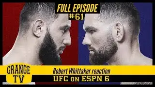 #61 Robert Whittaker reaction to UFC on ESPN 6
