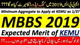 MBBS Expected Merit of KEMU 2019