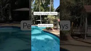 Holiday village resort #resort#bangalore#3starhotel