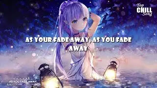 NEFFEX - As You Fade Away (Lyrics Video) // Relax Time with Chill Song