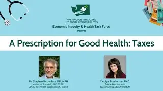 A Prescription for Good Health: Taxes - August 3, 2023