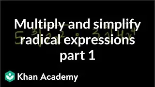 Simplifying cube root expressions | Algebra I | Khan Academy