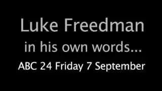 Luke Freedman: In his own words - Campaign Ad Competition - Win A Trip to DC!