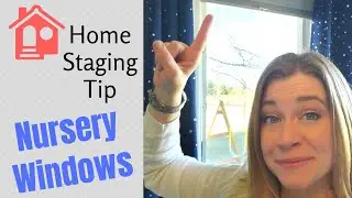 Nursery Blackout Shades & Curtains - Staging Tip - Selling a Home with Kids