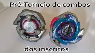Pré-Torneio de combos dos inscritos #beyblade #ベイブレード #beybladex #ベイブレード 