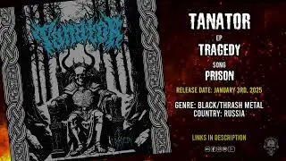 Tanator – “Prison” (Black / Thrash Metal) | METALERZ Promo