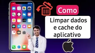 Como limpar dados de aplicativos no iPhone | Como limpar o cache no iPhone (2025)