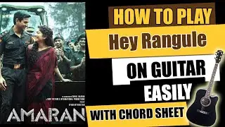 Hey Rangule/Hey Minnale Amaran - Guitar Lesson - Telugu Guitar Songs