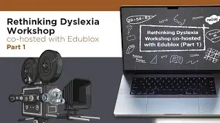 Rethinking Dyslexia Co hosted with Edublox| Part 1