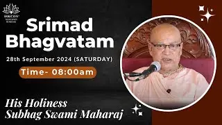 Srimad Bhagavatam Class by H H Subhag Swami Maharaj | SB-10.86.48