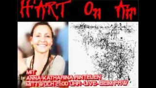 Anna-Katharina Rintelen bei H'ART On Air  - Moderation: Klaus Kipfmüller