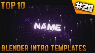 TOP 10 Blender intro templates #20 (Free download)