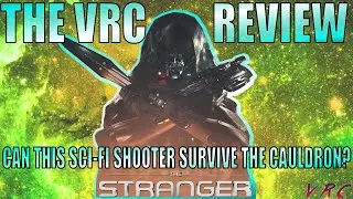 Обзор игры The Stranger VR для PCVR &mdash; Сможет ли этот ПРЕКРАСНЫЙ шутер от первого лица выдержать и...