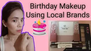 Birthday Makeup Using Local Brands