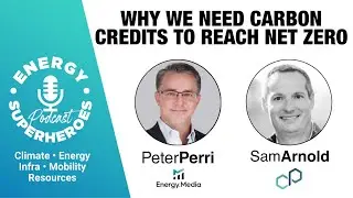 Why We Need Carbon Credits - Sam Arnold