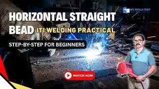 Horizontal Bead Welding Technique | ITI Practical Demo