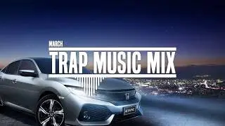 Trap Music 2017 💲 Copyright Free Trap Music 💲 | TRAP & BASS MUSIC MIX