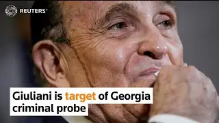 Giuliani is target of Georgia criminal probe