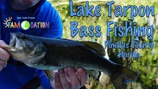 Bass Fishing Lake Tarpon, Pinellas County Florida