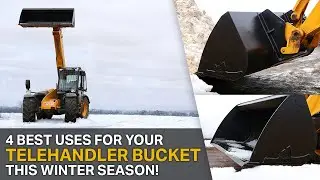 4 BEST USES FOR YOUR TELEHANDLER BUCKET IN WINTER - Clearing Snow, Salt Spreading & More!