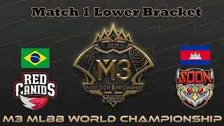 [M3] Red Canids (Brazil) vs See You Soon (Cambodia) - GAME 1 | Day 3 | LOWER BRACKET