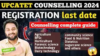 UPCATET counselling 2024 for agriculture and other course than veterinary complete guide.
