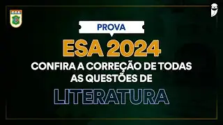 Quest&atilde;o  24, 26 e 27 (Literatura) - Gabarito ESA 2024