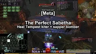 [GW2][Meta] The Perfect Sabetha - Heal Tempest flak kiter + sapper bomber