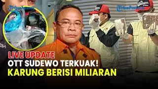 🔵 OTT SUDEWO TERKUAK! UANG RP2,6 M DISERAHKAN PAKAI KARUNG BERAS