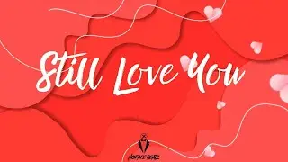 Bouyon Riddim Instrumental 2025 - Still Love You 
