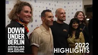Down Under Berlin 2022 - Festival Highlights