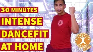 30 Minute High Intensity Dance Cardio Workout | DanceFitDaddy